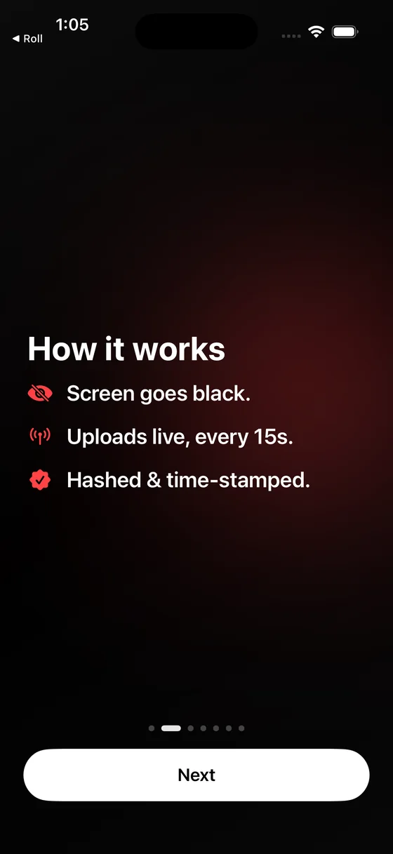 How it works: the screen goes black, footage uploads live every 15 seconds, each piece is hashed and time-stamped.